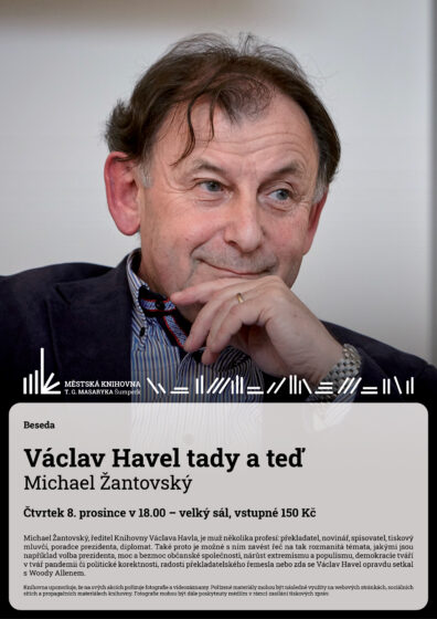 Beseda – Václav Havel tady a teď –  Michael Žantovský