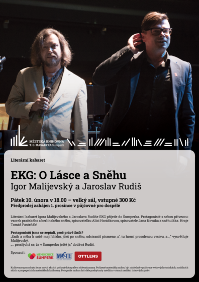 Literární kabaret – EKG: O Lásce a Sněhu – Igor Malijevský a Jaroslav Rudiš