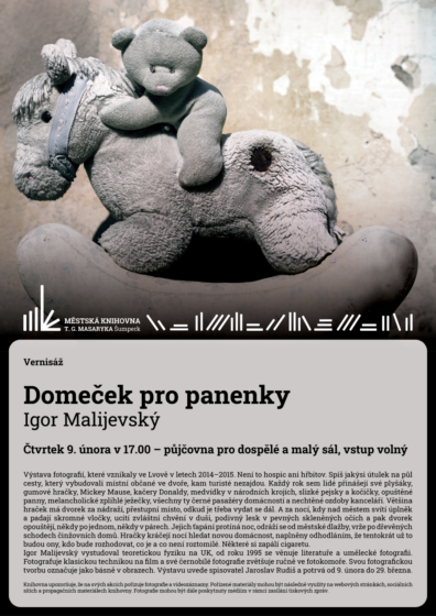Vernisáž – Domeček pro panenky – Igor Malijevský