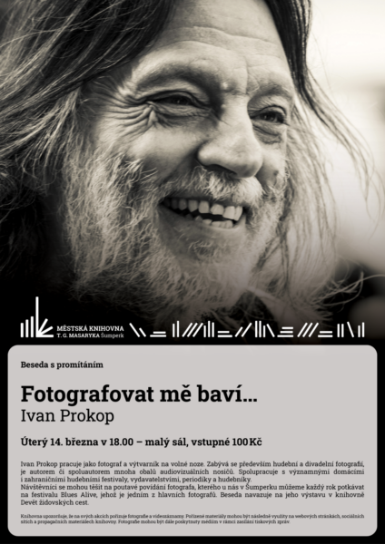 Beseda s promítáním – Fotografovat mě baví… – Ivan Prokop