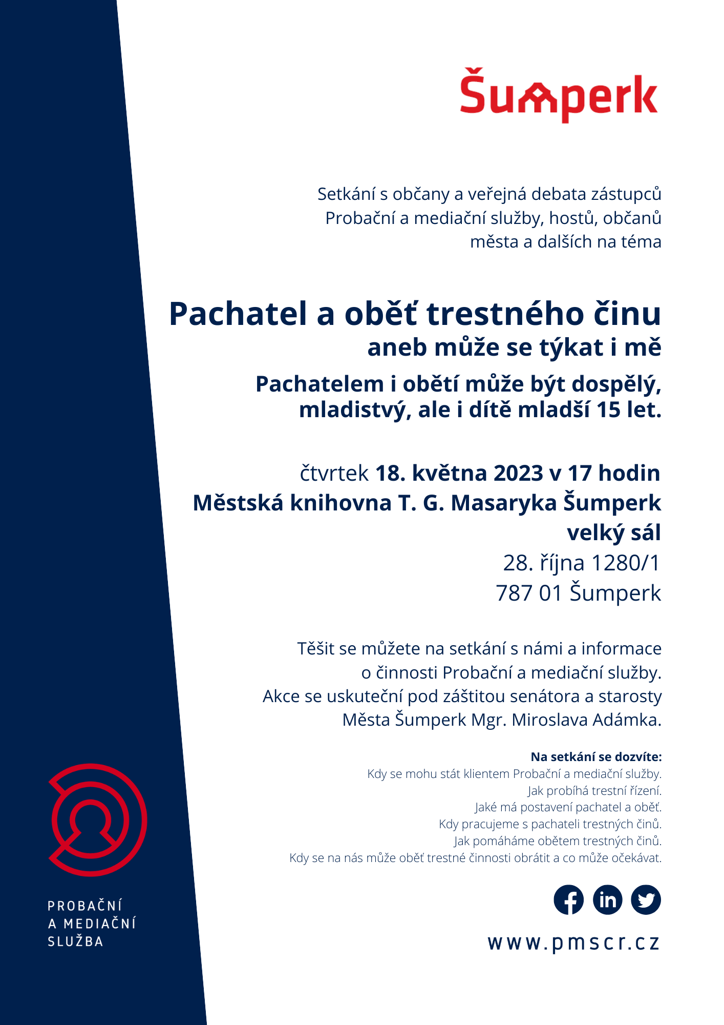 Plakát akce Pachatel a oběť trestného činu aneb může se to týkat i mě pořádaný Probační a mediační službou Šumperk