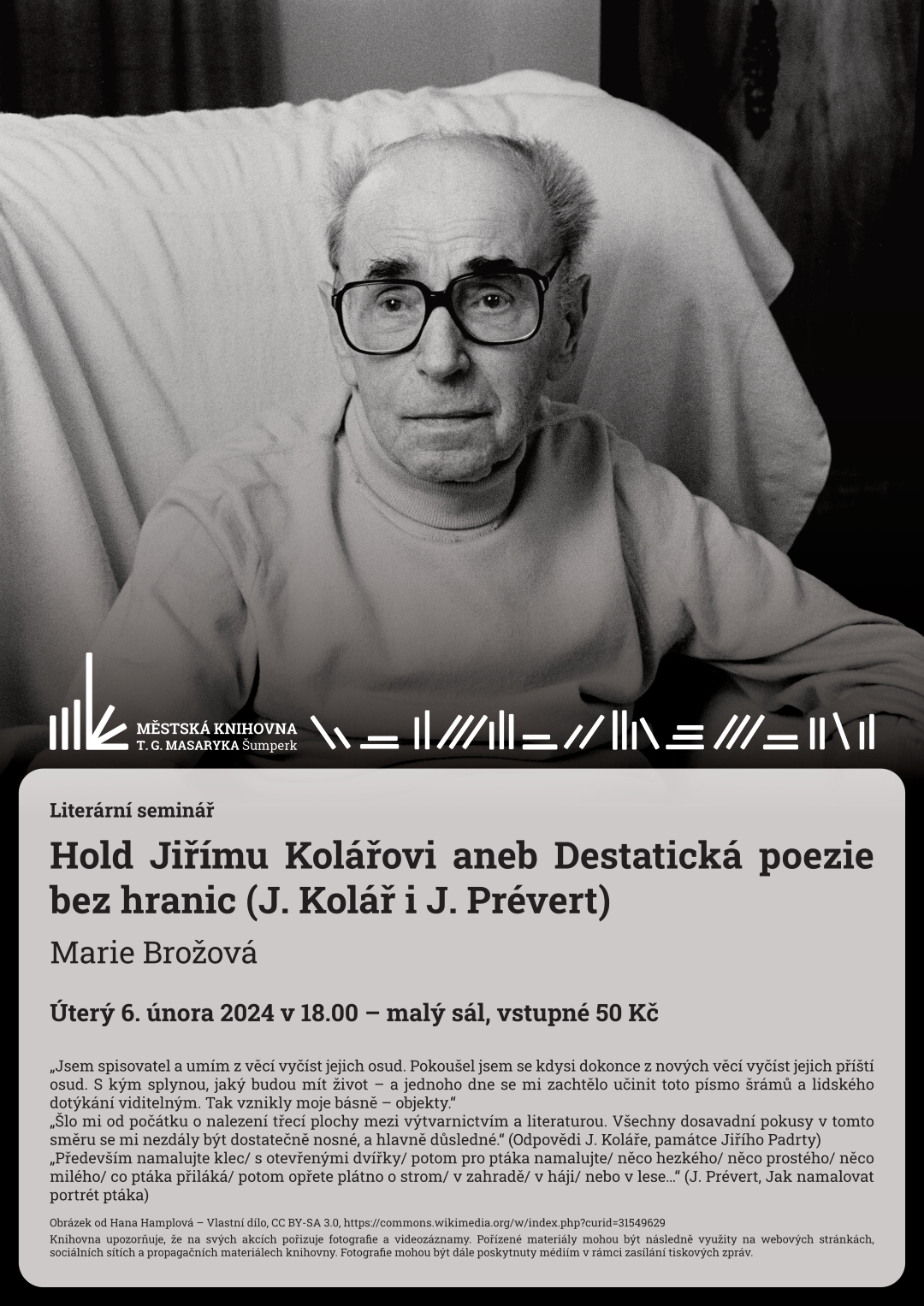 Plakát pro literární seminář Marie Brožové o Jiřím Kolářovi