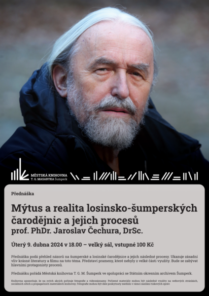 Plakát pro přednášku Jaroslava Čechury na téma Mýtus a realita losinsko-šumperských čarodějnic a jejich procesů