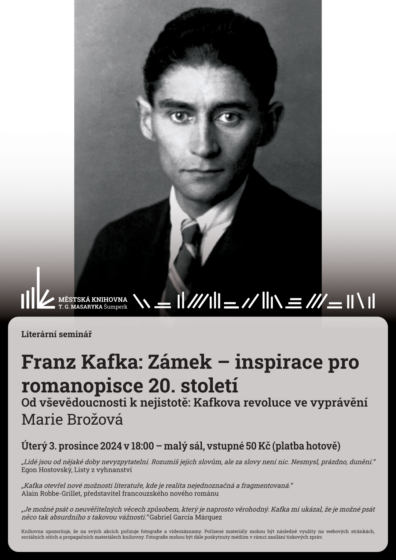 Literární seminář – Franz Kafka: Zámek – inspirace pro romanopisce 20. století – Marie Brožová