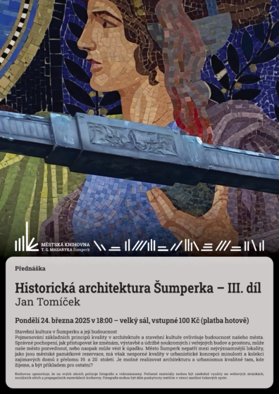 Přednáška – Historická architektura Šumperka – III. díl – Jan Tomíček