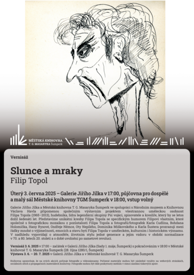 Vernisáž – Slunce a mraky – Filip Topol