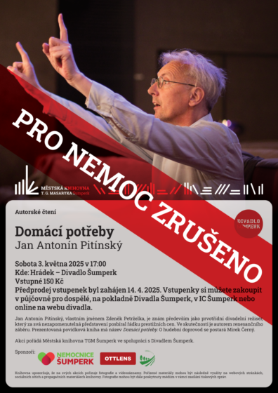 Pro nemoc zrušeno – Autorské čtení – Domácí potřeby – Jan Antonín Pitínský