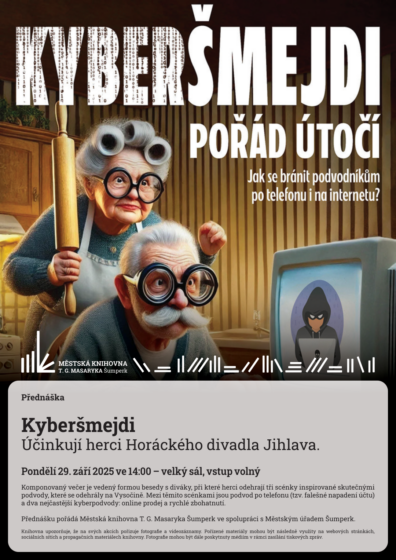 Přednáška – Kyberšmejdi – Účinkují herci Horáckého divadla Jihlava.